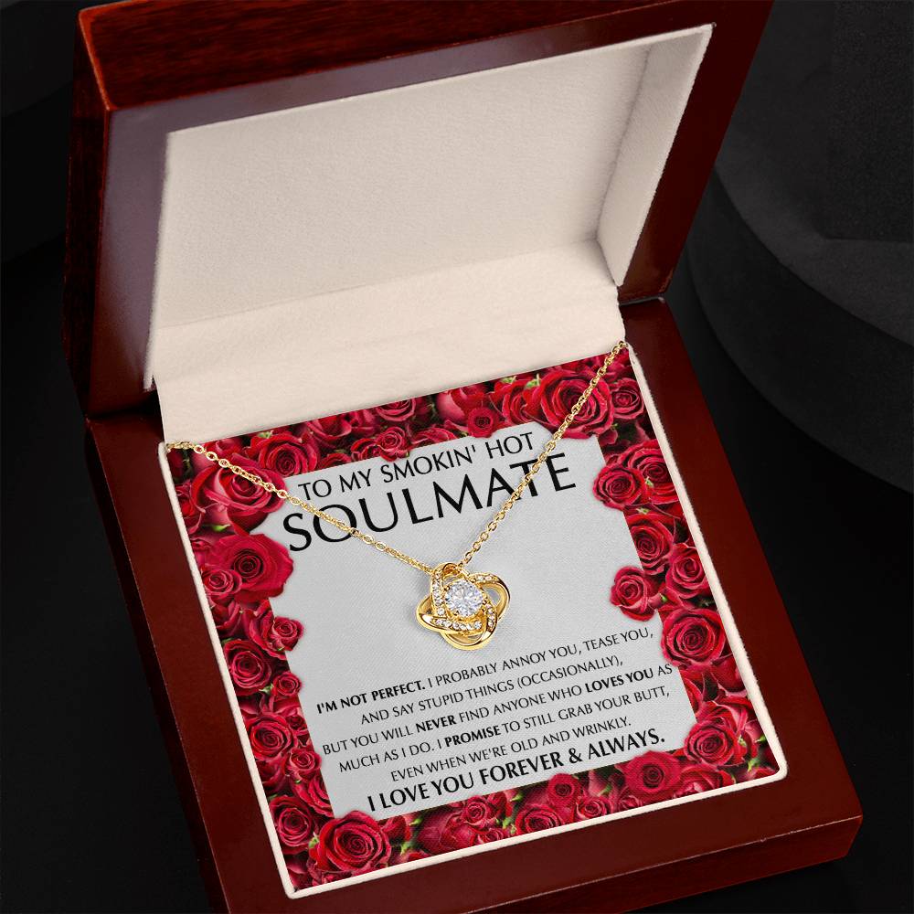 To my Smokin'hot Soulmate