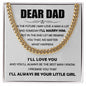 Dear Dad - I'll always be your little girl