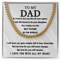 To my dad - I love you with all my heart
