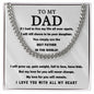 To my dad - I love you with all my heart
